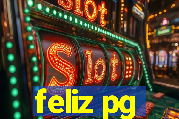 feliz pg